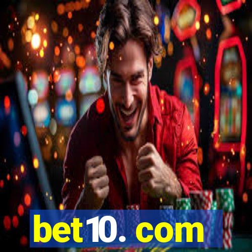 bet10. com